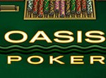 Oasis poker